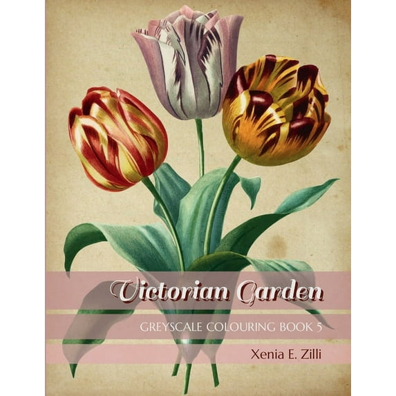 Victorian Garden: Greyscale Colouring Book 5 (Paperback)