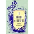 thumbnail image 1 of Victorian Literature and Culture Series: The Language of Flowers : A History (Hardcover), 1 of 1