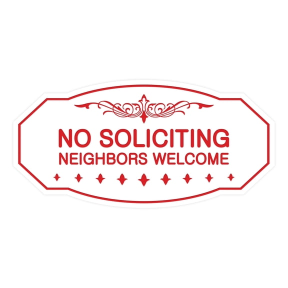 Victorian No Soliciting Neighbors Welcome Sign (White/Red) - Small 3" X 6"