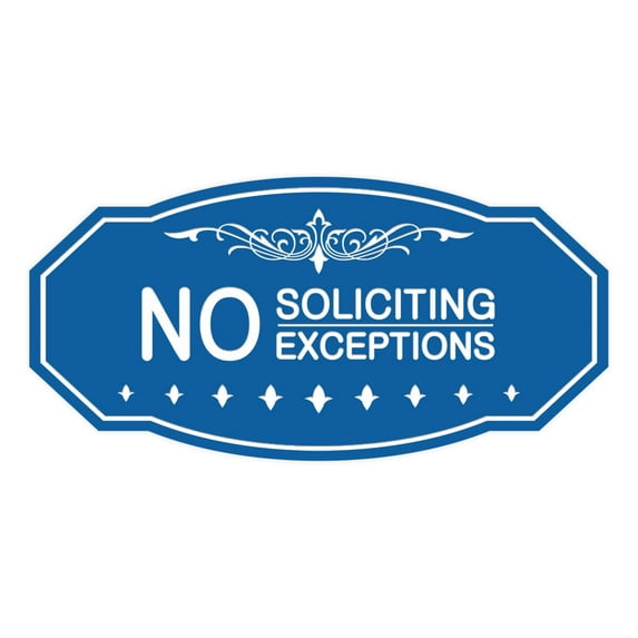 Victorian No Soliciting No Exceptions Sign (Blue) - Medium 4" X 8"