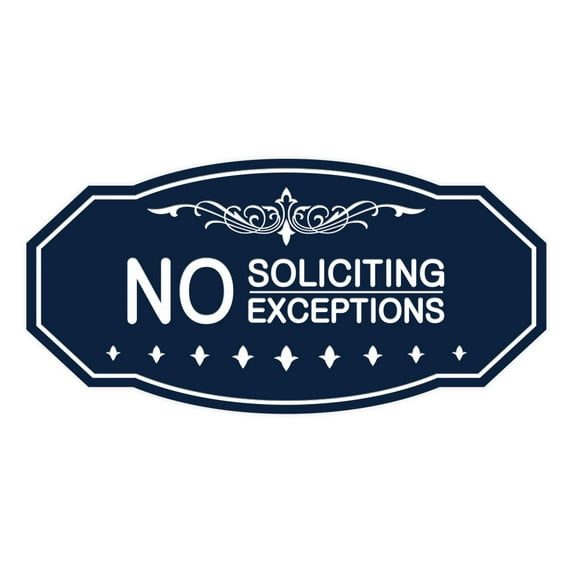 Victorian No Soliciting No Exceptions Sign (Navy Blue / White) - Medium 4" X 8"
