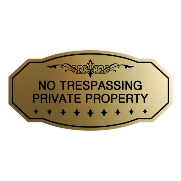 Victorian No Trespassing Private Property Sign (Brushed Gold) - Medium 4" X 8"
