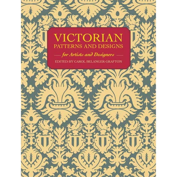 Pre-Owned Victorian All Over Patterns for Artists and Designers (Dover Pictorial Archive) Paperback