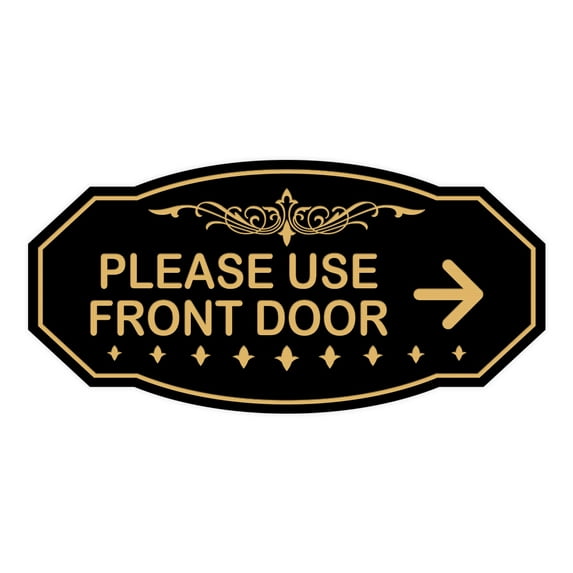 Victorian Please Use Front Door (Right Arrow) Sign (Black Gold) - Large