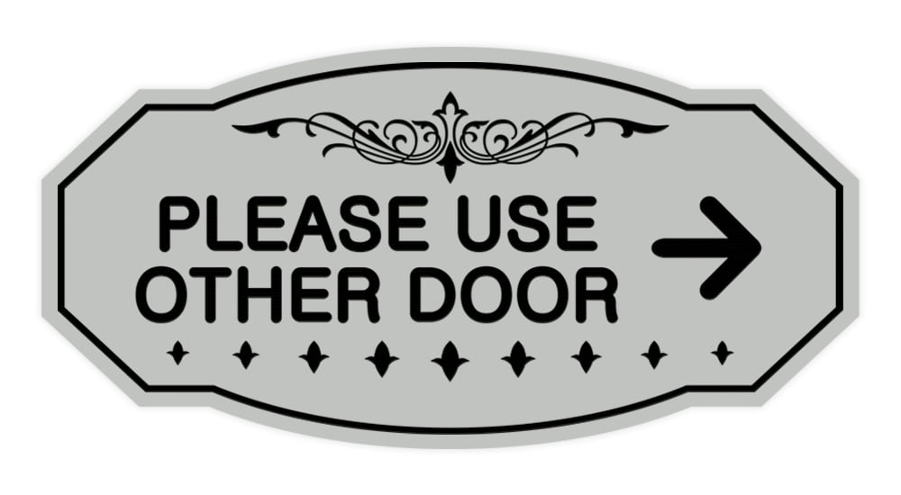 Victorian Please Use Other Door Right Arrow Sign (Lt Gray) - Medium 4 ...