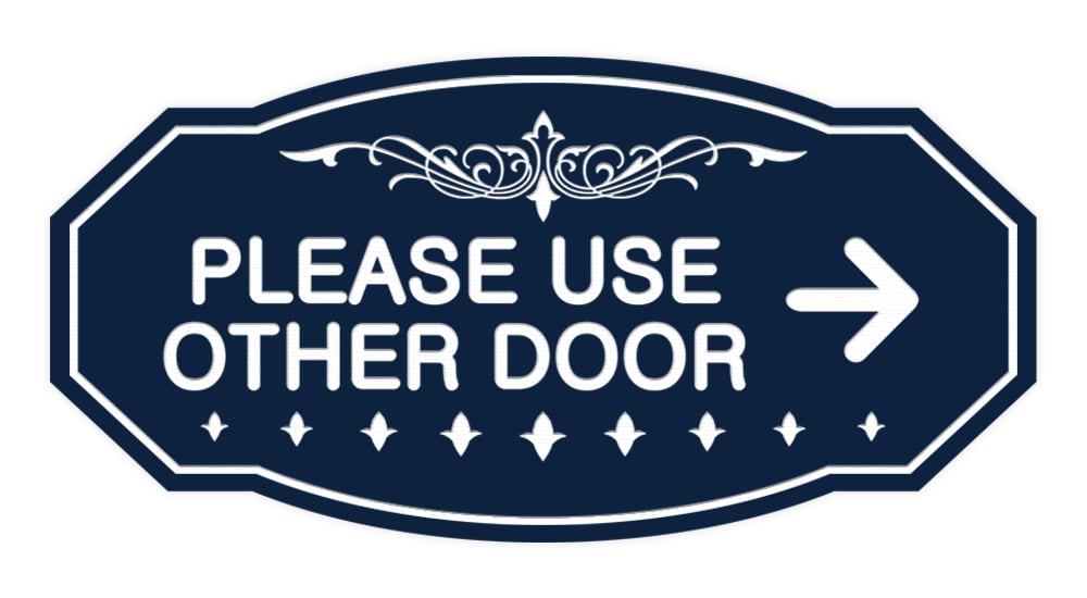 Victorian Please Use Other Door Right Arrow Sign (Navy Blue / White ...