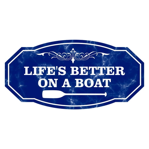 Victorian Plus Life's Better on a Boat Wall or Door Sign | Nautical Themed Boat Decoration - Large