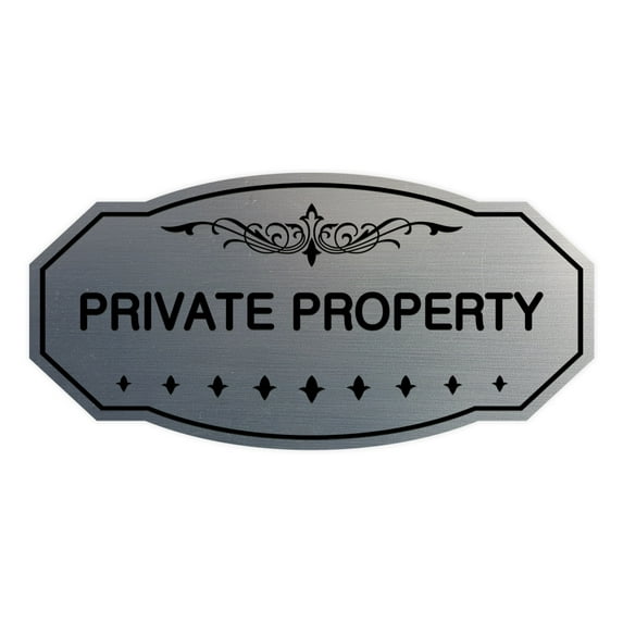 Victorian Private Property Sign (Brushed Silver) - Medium 4" X 8"