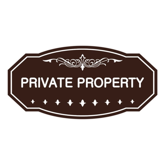 Victorian Private Property Sign (Dark Brown) - Small 3" X 6"