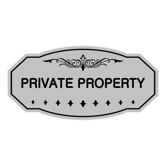 Victorian Private Property Sign (Lt Gray) - Medium 4" X 8"
