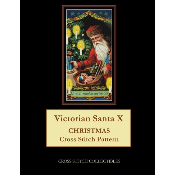 Victorian Santa X: Christmas Cross Stitch Pattern, (Paperback)