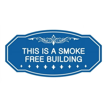 Victorian This Is A Smoke Free Building Sign (Blue) - Medium 4" X 8"