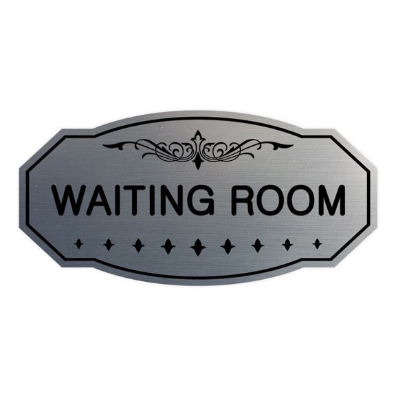 Victorian Waiting Room Sign (Brushed Silver) - Small 3" X 6"