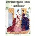thumbnail image 1 of Pre-Owned Victorian and Edwardian Fashions from "La Mode Illustree (Dover Fashion and Costumes) Paperback, 1 of 1