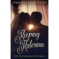 thumbnail image 1 of Victorians Keeping Katerina, Book 1, (Paperback), 1 of 1