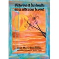 thumbnail image 1 of Victorine et les Ã©vadÃ©s de la cÃ´te sous le vent, (Paperback), 1 of 1