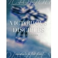 thumbnail image 1 of Pre-Owned Victorious Disciples: A Practical Guide for Christian Discipleship and Mentoring (Paperback) 0615999816 9780615999814, 1 of 1