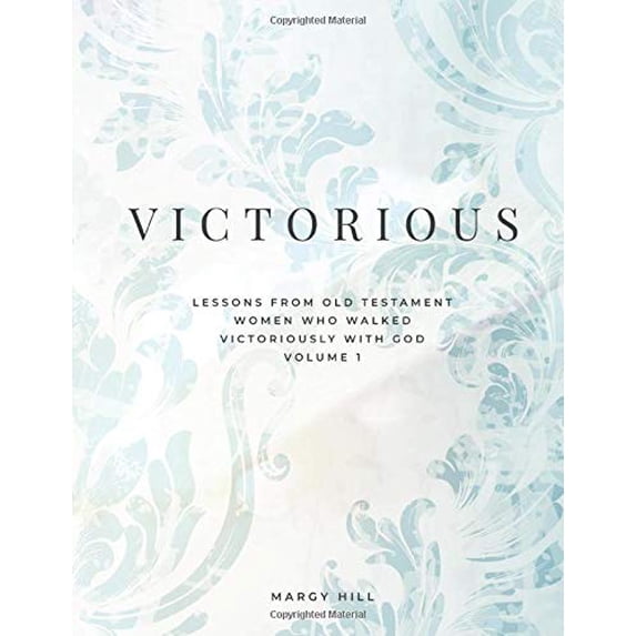 Pre-Owned Victorious: Lessons from Old Testament Women Who Walked Victoriously with God Paperback