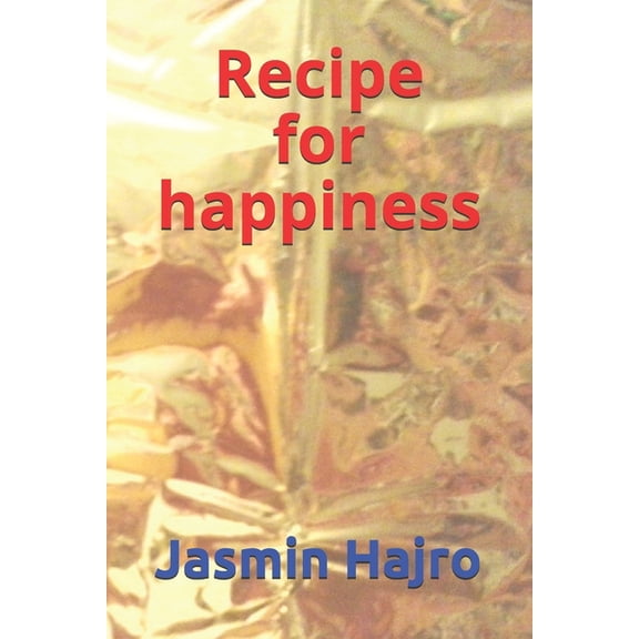 Victorious Recipe for Happiness, Book 3, (Paperback)