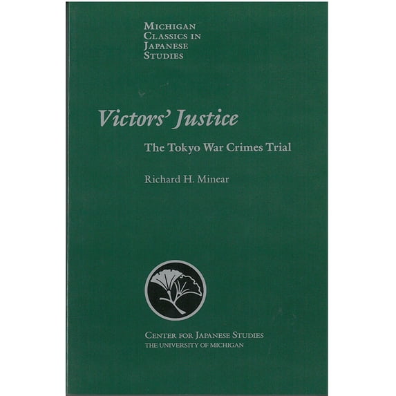 Pre-Owned Victors' Justice: The Tokyo War Crimes Trial Volume 22 (Paperback) 1929280068 9781929280063