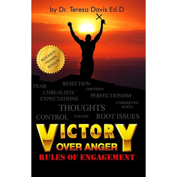 Victory Over Anger: Rules of Engagement, (Paperback)
