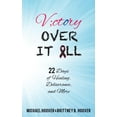 thumbnail image 1 of Victory -Over- It All (Paperback), 1 of 1