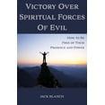 thumbnail image 1 of Victory Over Spiritual Forces Of Evil: How to Be Free of Their Presence and Power (Paperback), 1 of 1