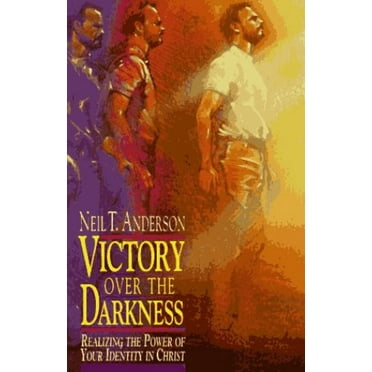 Pre-Owned Victory over the Darkness: Realizing the Power of Your Identity in Christ (Paperback) 0830713751 9780830713752