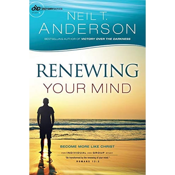 Pre-Owned Renewing Your Mind: Become More Like Christ (Paperback) 0764213725 9780764213724