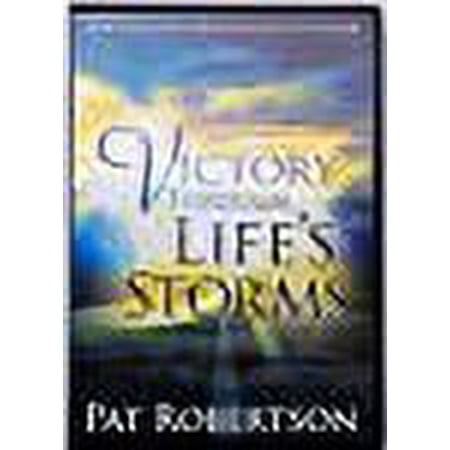 Victory Through Life's Storms