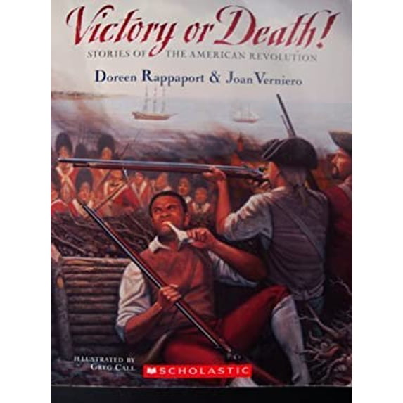 Pre-Owned Victory or Death! Stories of the American Revolution (Paperback) 0439742056 9780439742054
