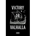 thumbnail image 1 of Victory or Valhalla 2020: Terminkalender ca DIN A5 wei ber 370 Seiten I 1 Tag eine Seite I Jahreskalender I Runen I Wikinger German Edition Paperback 1704109426 9781704109428 Wikinger Tageskal, 1 of 1