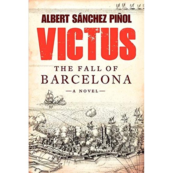 Pre-Owned Victus: The Fall of Barcelona (Hardcover) 0062323962 9780062323965