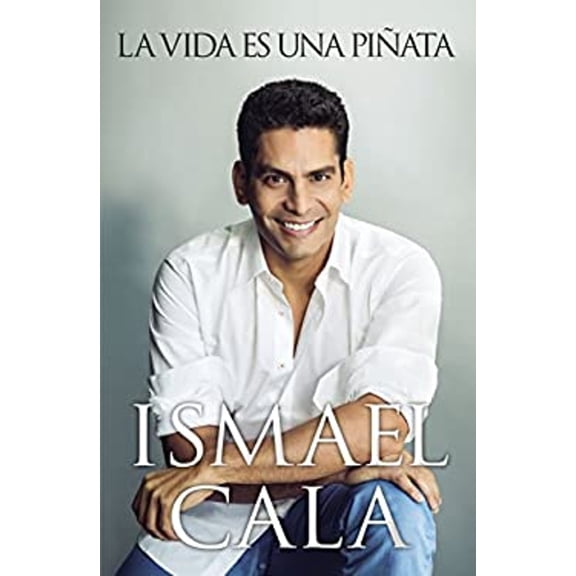Pre-Owned La vida es una piñata (Paperback) 0718087631 9780718087630