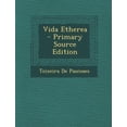 thumbnail image 1 of Vida Etherea - Primary Source Edition (Paperback), 1 of 1