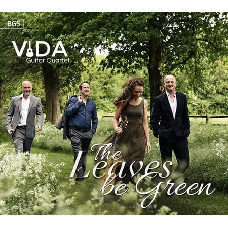 Vida Guitar Quartet - Leaves Be Green - Music & Performance - CD