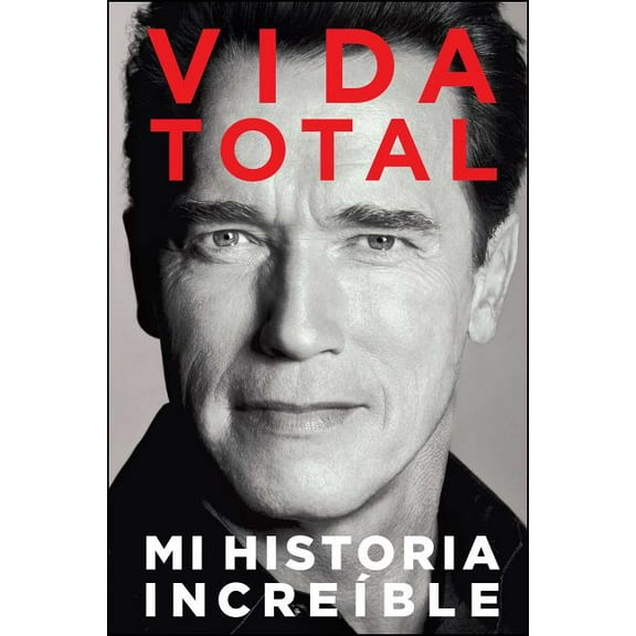 Vida Total: Mi Historia Increble, (Paperback)