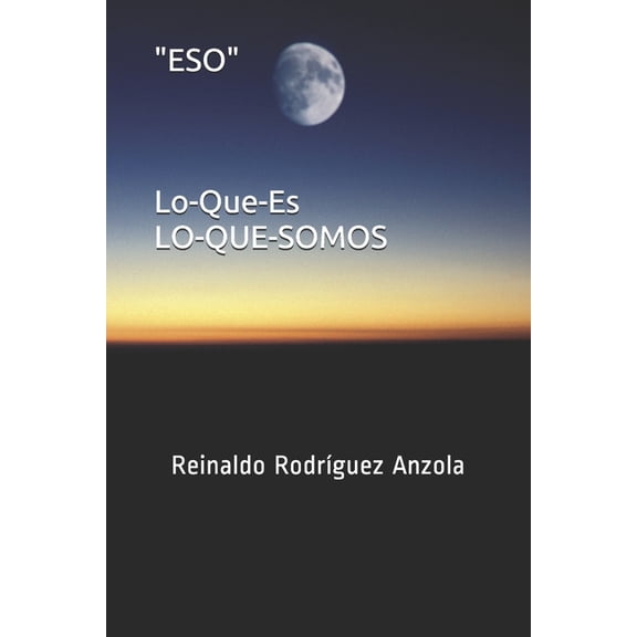 Vida Y Muerte: "ESO" Lo-Que-Es : Lo-Que-Somos (Series #10) (Paperback)