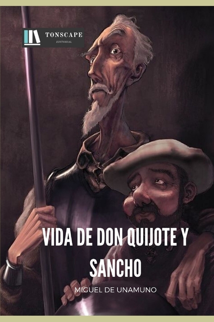 Vida de Don Quijote y Sancho (Paperback)