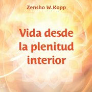 Vida desde la plenitud interior, Paperback