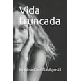 thumbnail image 1 of Vida truncada (Paperback), 1 of 1