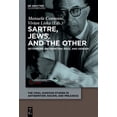 thumbnail image 1 of Vidal Sassoon Studies in Antisemitism, R Sartre, Jews, and the Other: Rethinking Antisemitism, Race, and Gender, Book 1, (Hardcover), 1 of 1