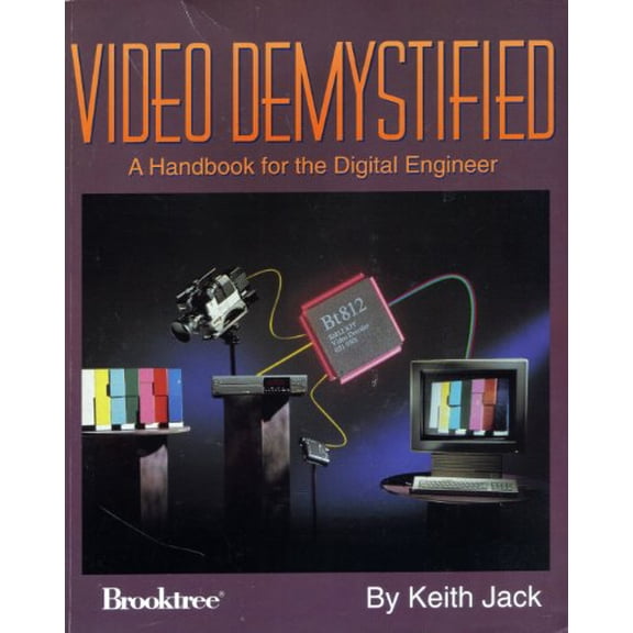 Pre-Owned Video Demystified: A Handbook for the Digital Engineer Paperback