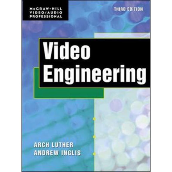 Pre-Owned Video Engineering (Hardcover) 0071350179 9780071350174