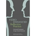 thumbnail image 1 of Video Enhanced Reflective Practice: Professional Development Through Attuned Interactions, (Paperback), 1 of 1