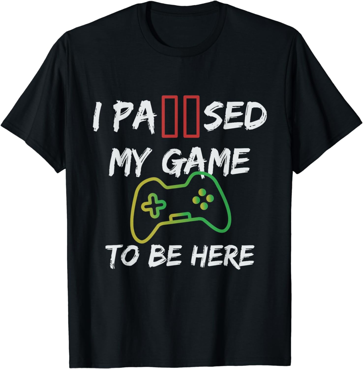 Video Game I Paused My Game To Be Here For Kids Boys Men T-Shirt