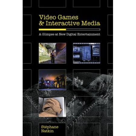 Pre-Owned Video Games and Interactive Media: A Glimpse at New Digital Entertainment (Paperback) 1568812973 9781568812977