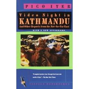 Video Night in Kathmandu And Other Reports from the Not-So-Far East - Paperback