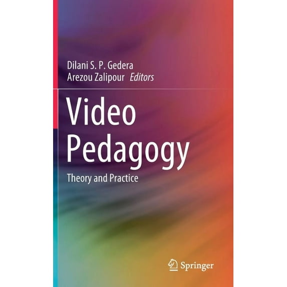 Video Pedagogy: Theory and Practice, (Hardcover)