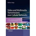 thumbnail image 1 of Video and Multimedia Transmissions Over Cellular Networks: Analysis, Modelling and Optimization in Live 3g Mobile Commun, (Hardcover), 1 of 1